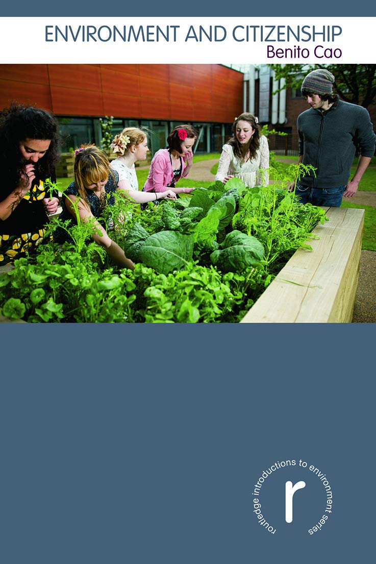Environment and Citizenship (Routledge Introductions to Environment: Environment and Society Texts)