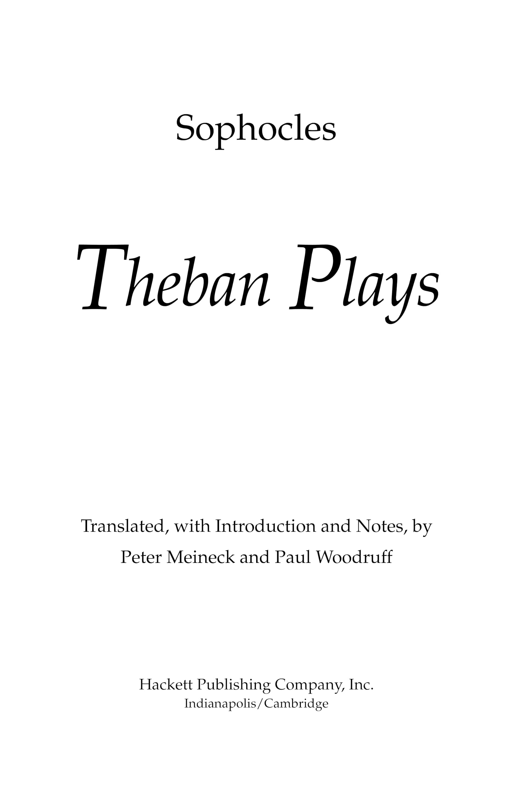 Theban Plays (Hackett Classics)