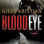 Blood Eye: A Novel (Raven: Book 1)