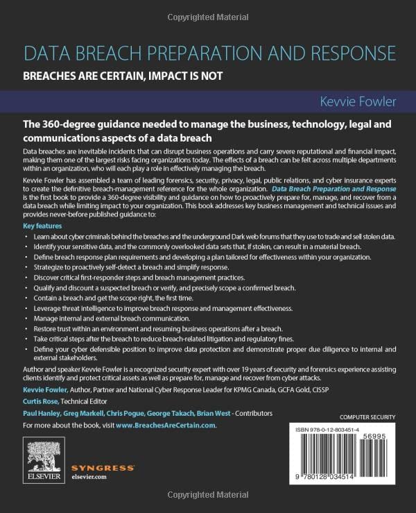 Data Breach Preparation and Response: Breaches are Certain, Impact is Not