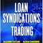 The Handbook of Loan Syndications and Trading
