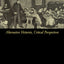 Disciplining English: Alternative Histories, Critical Perspectives