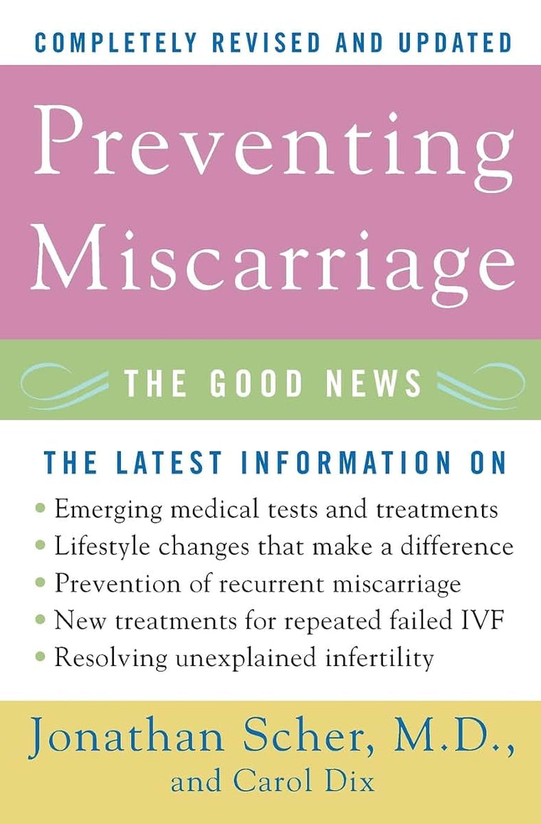 Preventing Miscarriage: The Good News