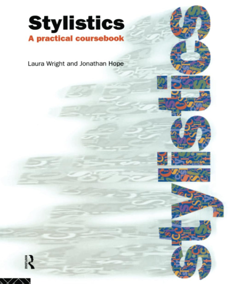 Stylistics: A Practical Coursebook