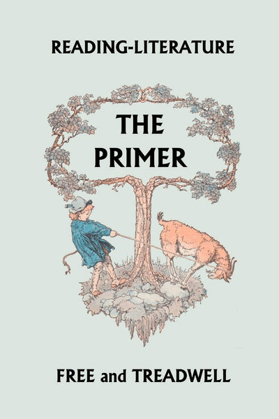 Reading-Literature: The Primer