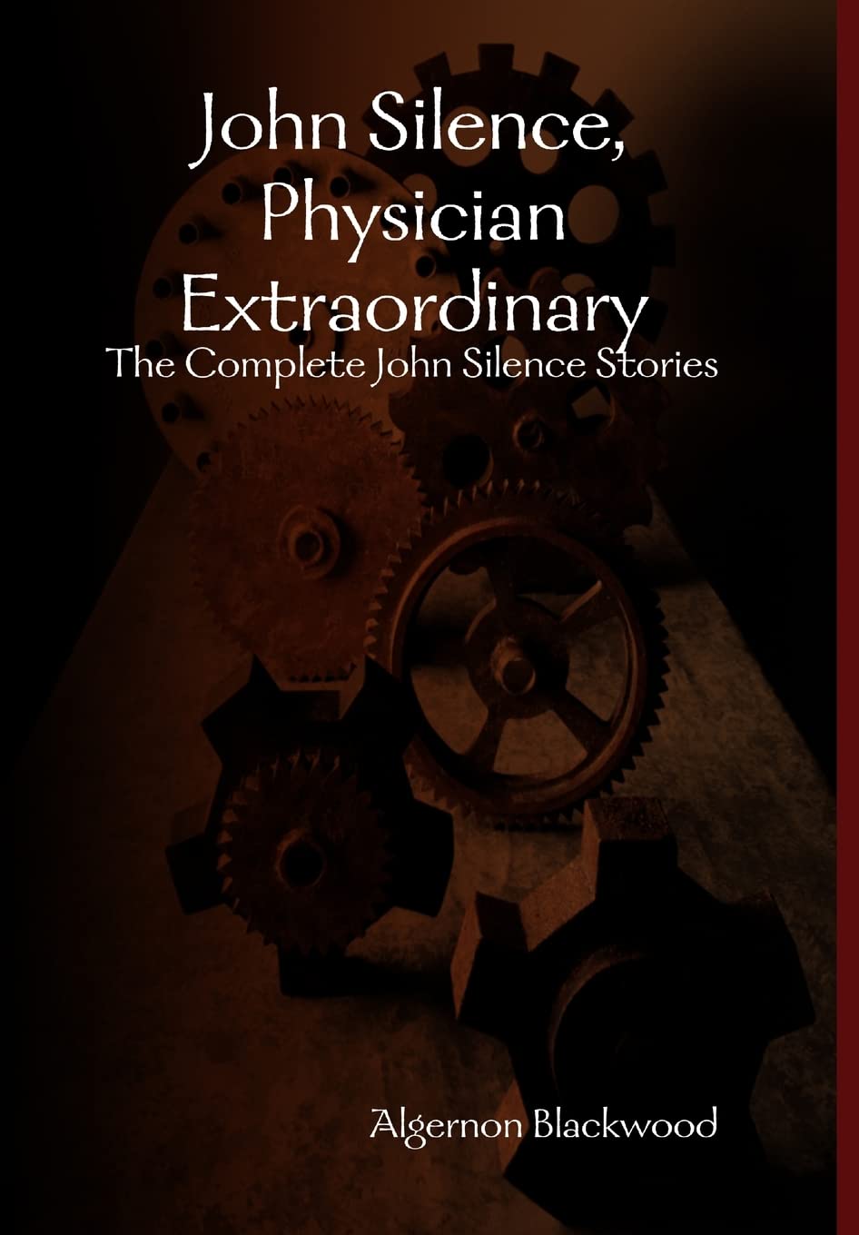 John Silence, Physician Extraordinary