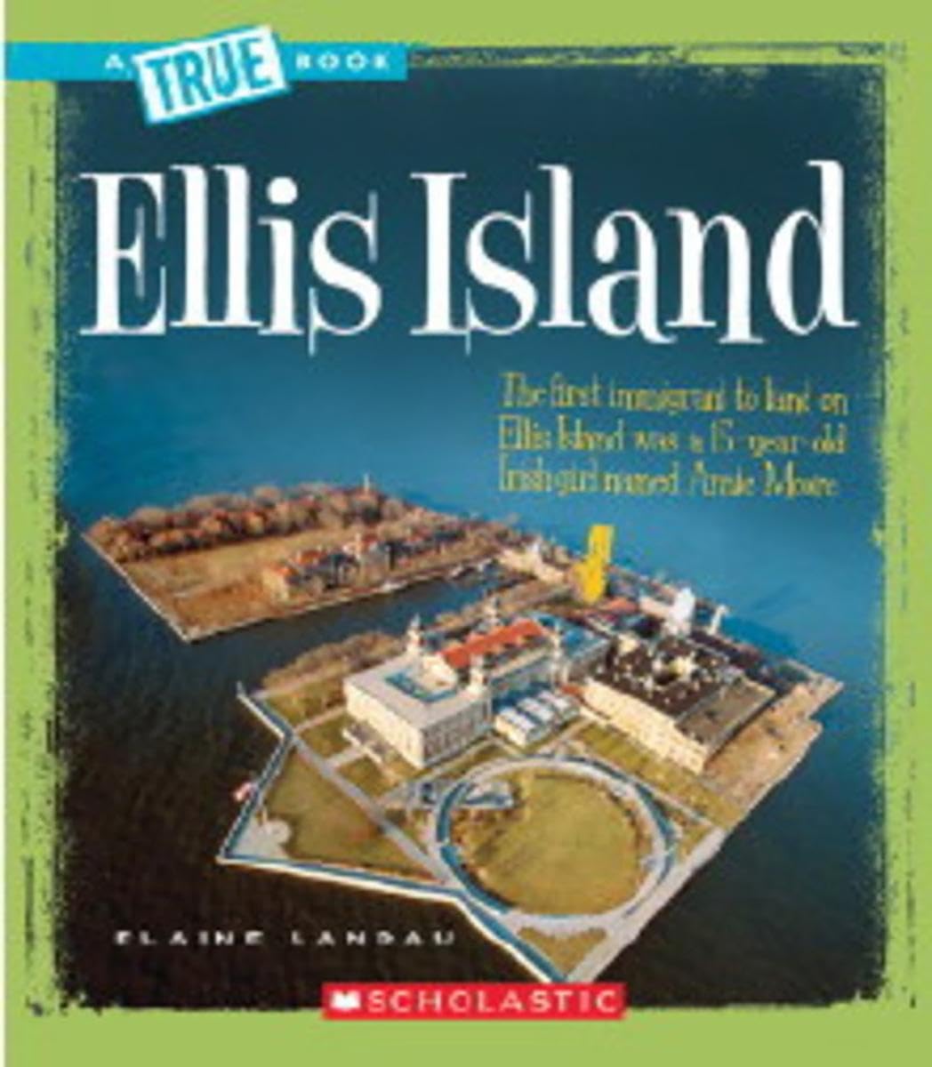 Ellis Island (True Books)