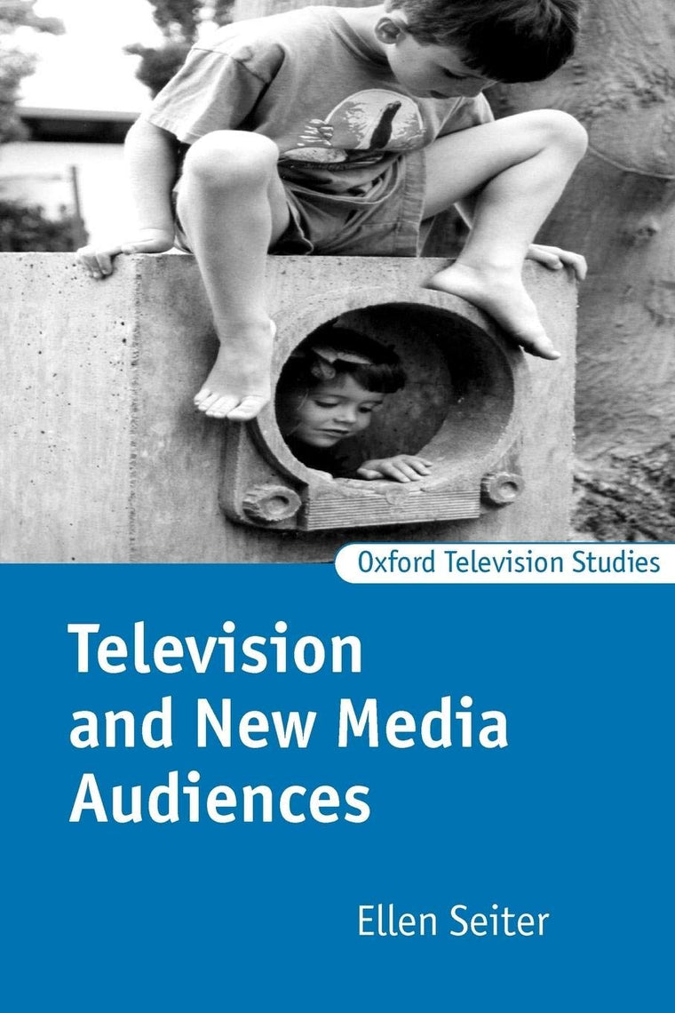 Television and New Media Audiences (Oxford Television Studies)