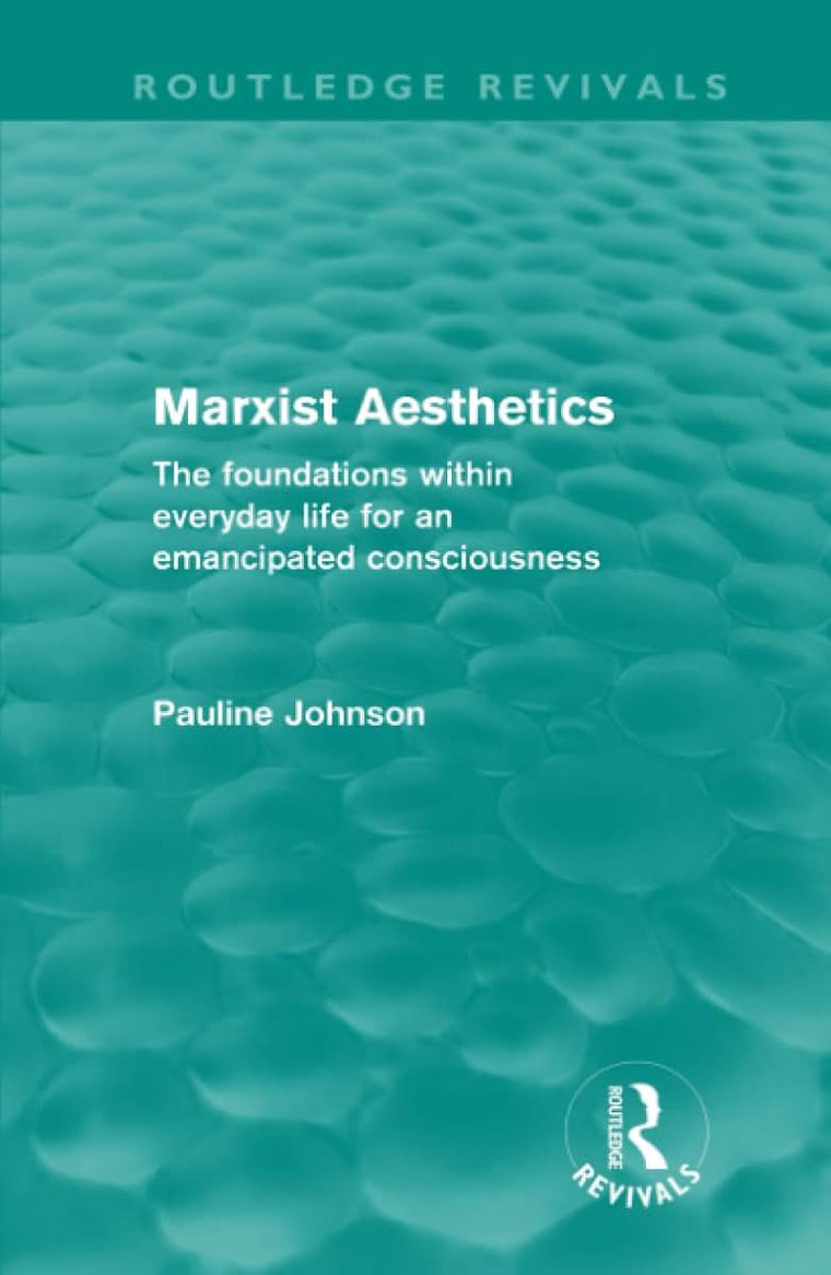 Marxist Aesthetics (Routledge Revivals)