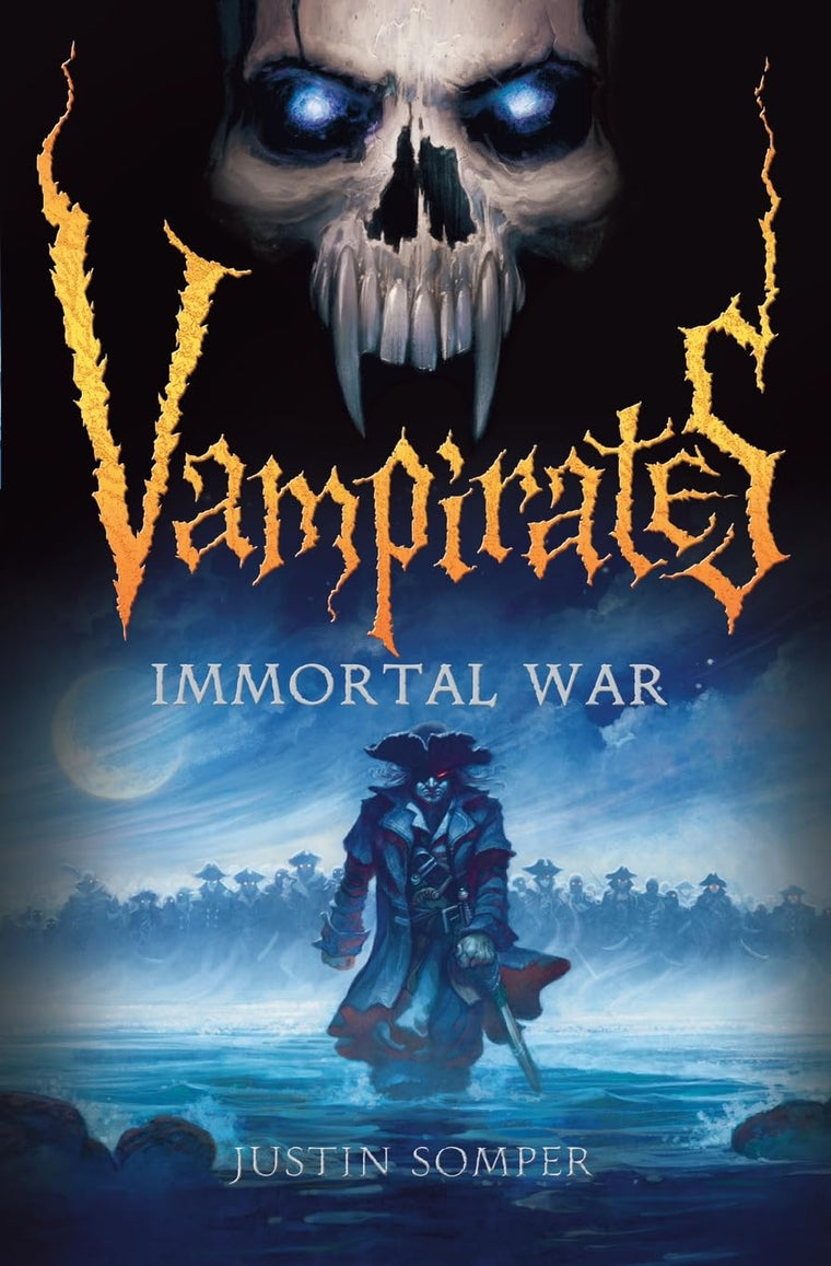 Vampirates: Immortal War (Vampirates, 6)