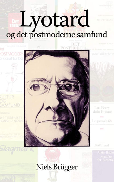 Lyotard og det postmoderne samfund: Elementer til en receptionshistorie (Danish Edition)