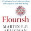 Martin Seligman 3 Books Collection Set (Flourish, Authentic Happiness & Learned Optimism)