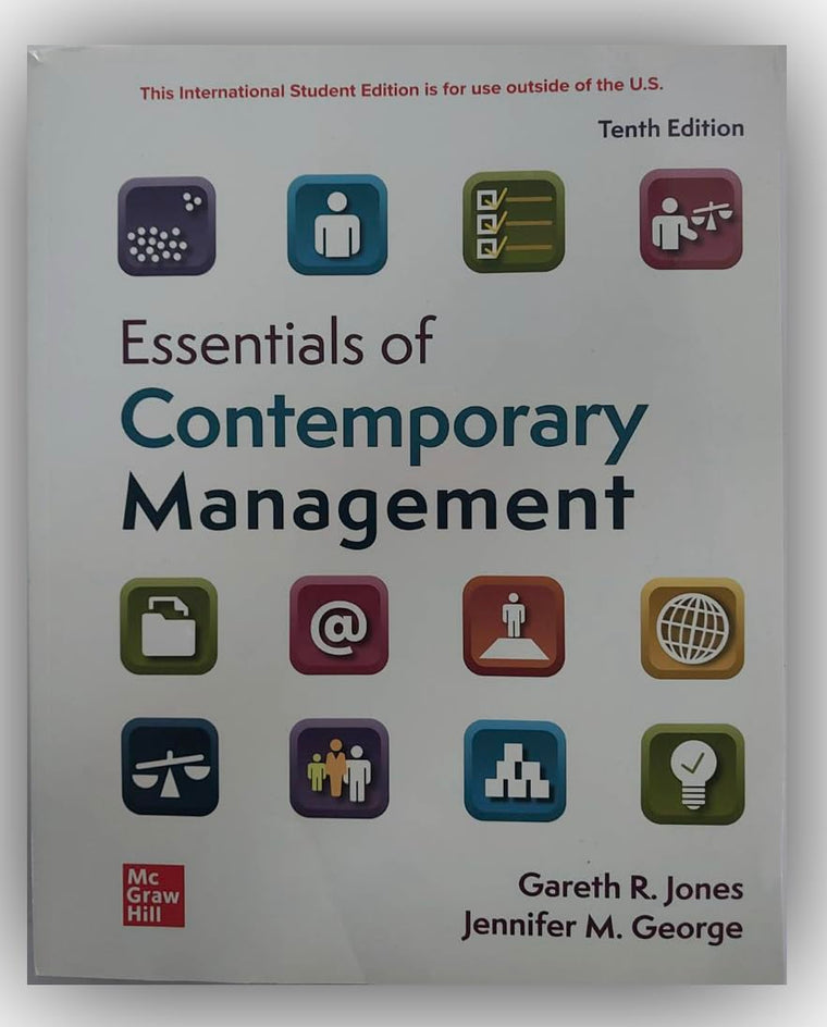 Essentials of Contemporary Management ISE
