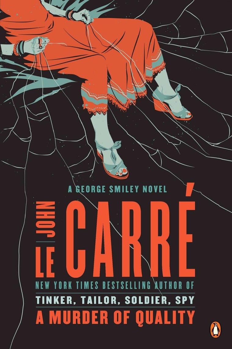 A Murder of Quality: A George Smiley Novel (George Smiley, 2