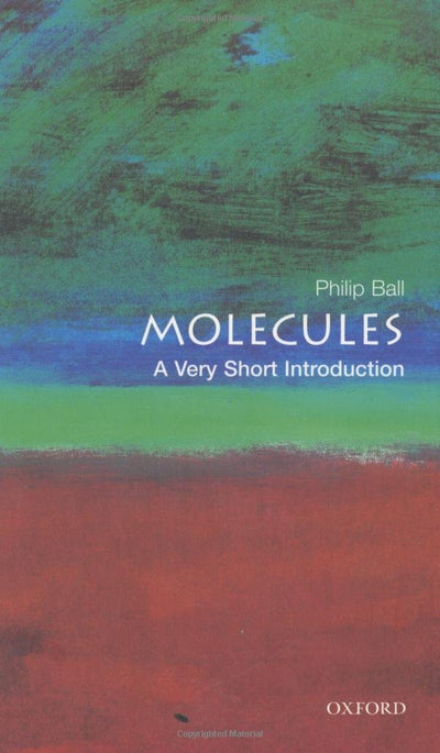 Molecules: A Very Short Introduction