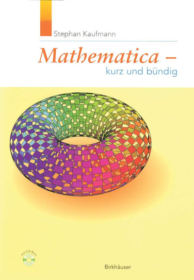 Mathematica - Kurz und bndig (German Edition)