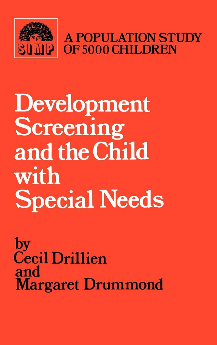Developmental screening and the child with special needs (Clinics in Developmental Medicine)