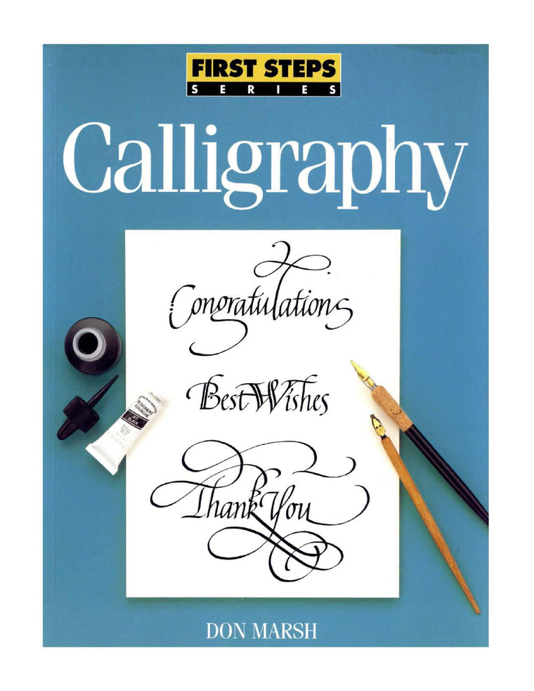 Calligraphy (First Steps Series)