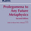 Prolegomena to Any Future Metaphysics: and the Letter to Marcus Herz, February 1772 (Hackett Classics)