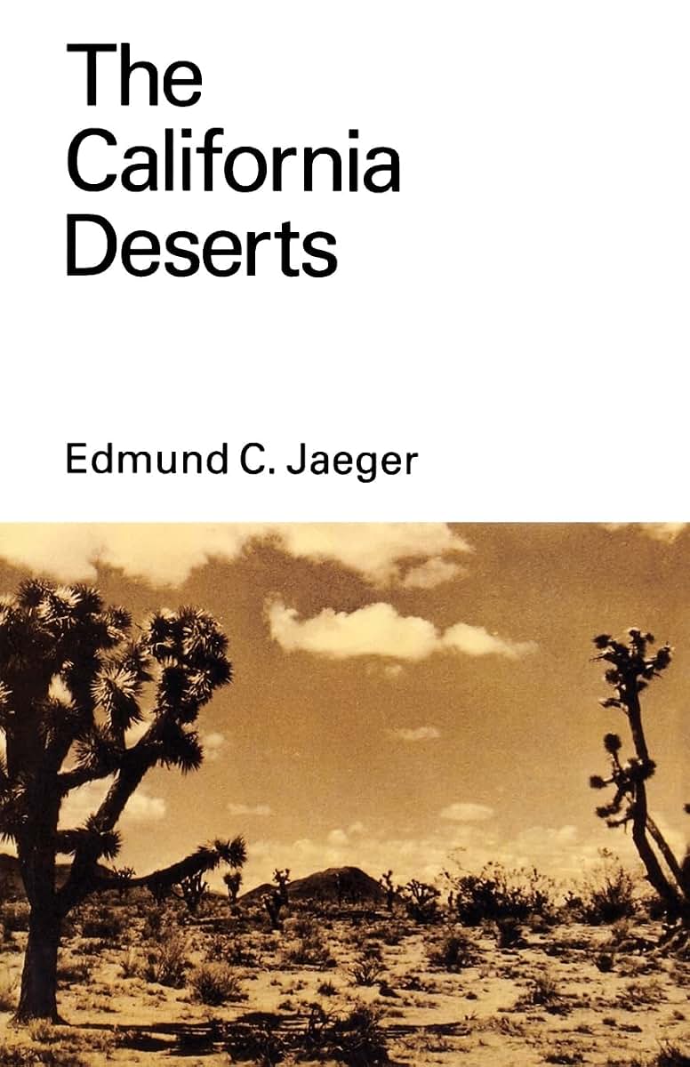 The California Deserts