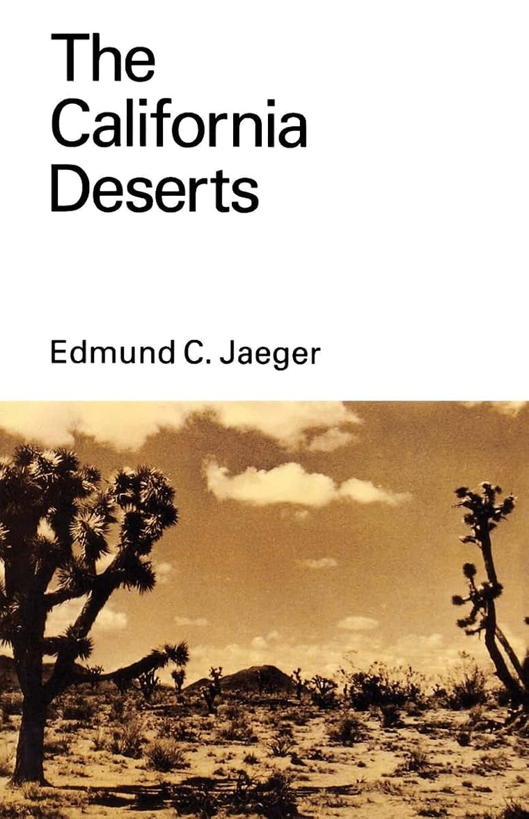 The California Deserts
