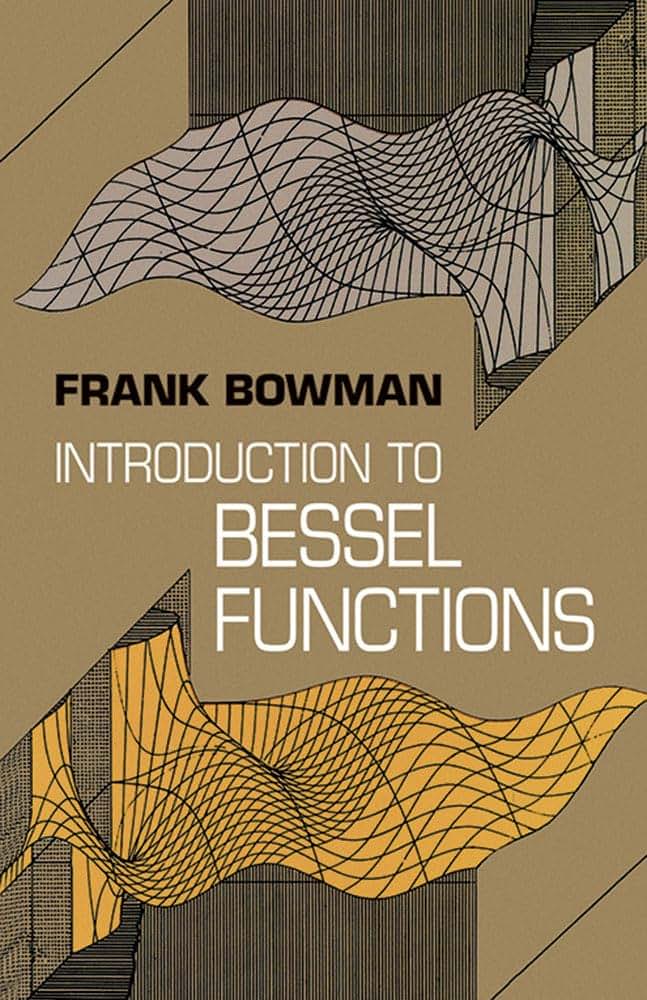 Introduction to Bessel Functions (Dover Books on Mathematics)