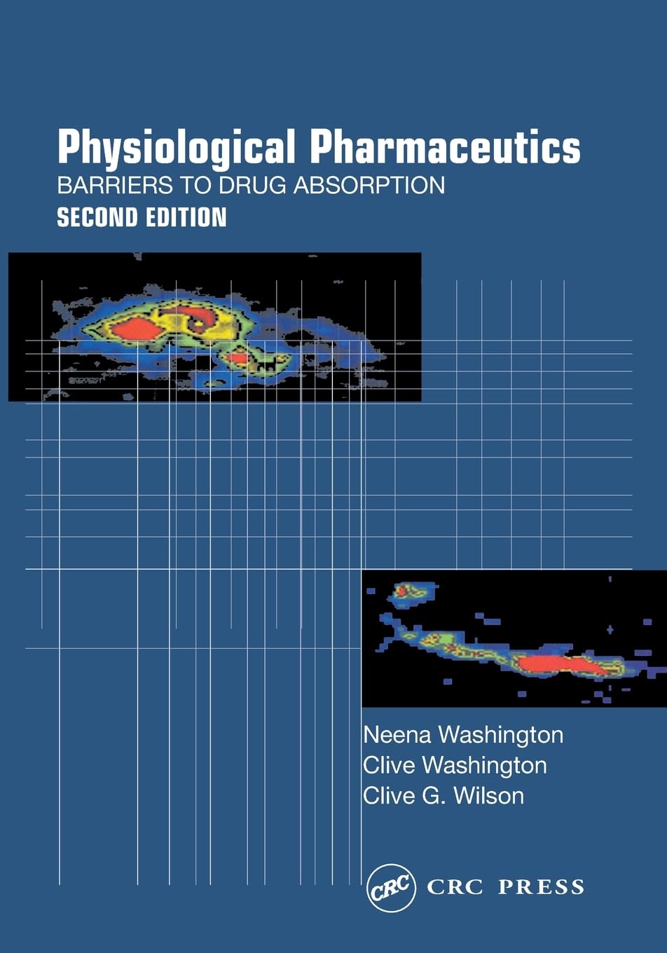 Physiological Pharmaceutics (Taylor & Francis Series in Pharmaceutic)