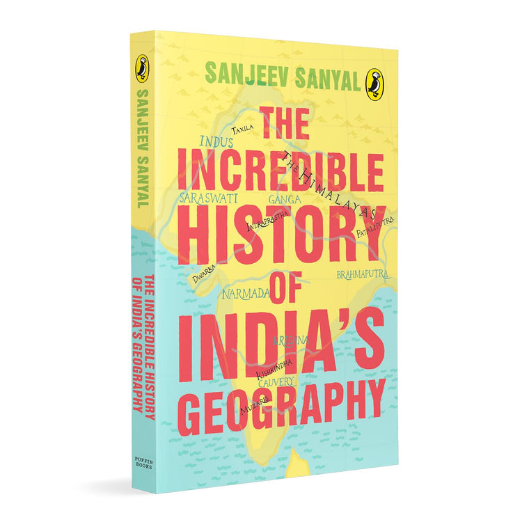 Incredible History Of India's Geography