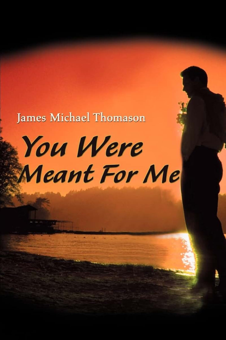 You Were Meant For Me