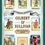 The Complete Annotated Gilbert & Sullivan: 20th Anniversary Edition