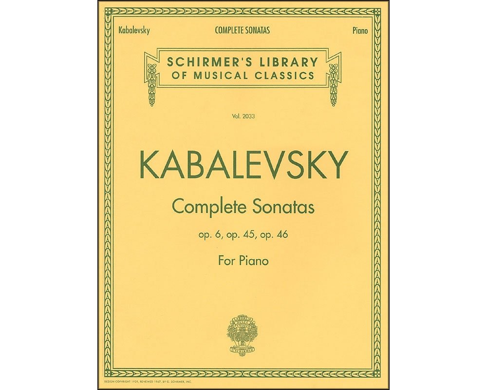 Dmitri Kabalevsky - Complete Sonatas for Piano: Schirmer Library of Classics Volume 2033 (Schirmer's Library of Musical Classics)