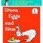 GREEN EGGS AND HAM B