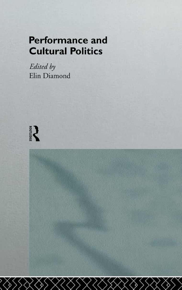 Performance and Cultural Politics
