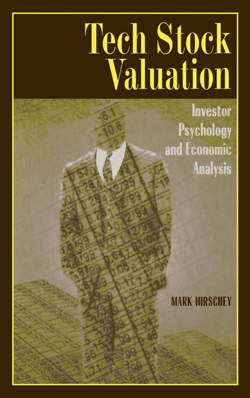 Tech Stock Valuation: Investor Psychology and Economic Analy