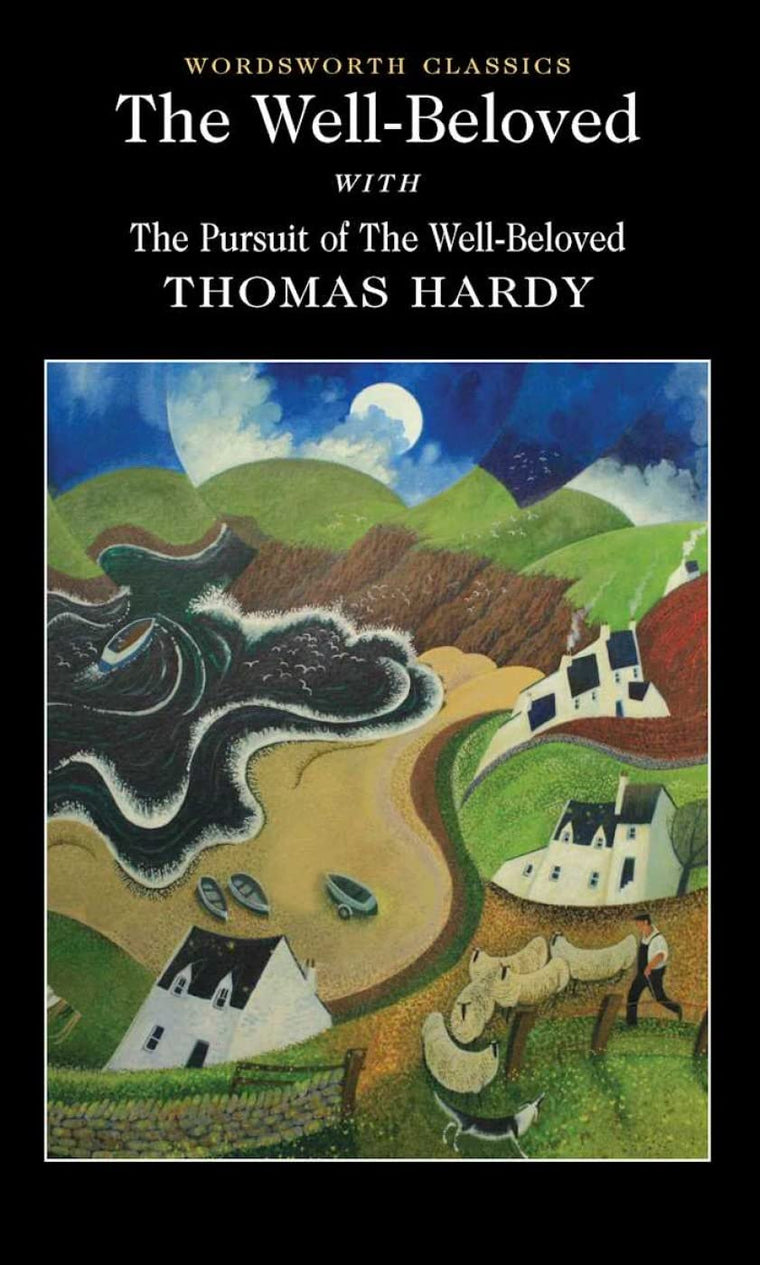 The Well-beloved (Wordsworth Classics)