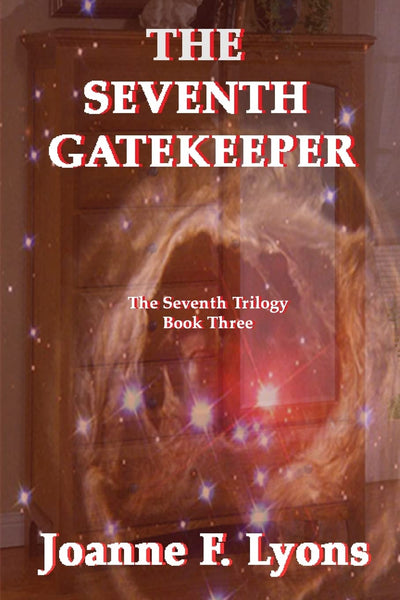 The Seventh Gatekeeper: The Seventh Trilogy