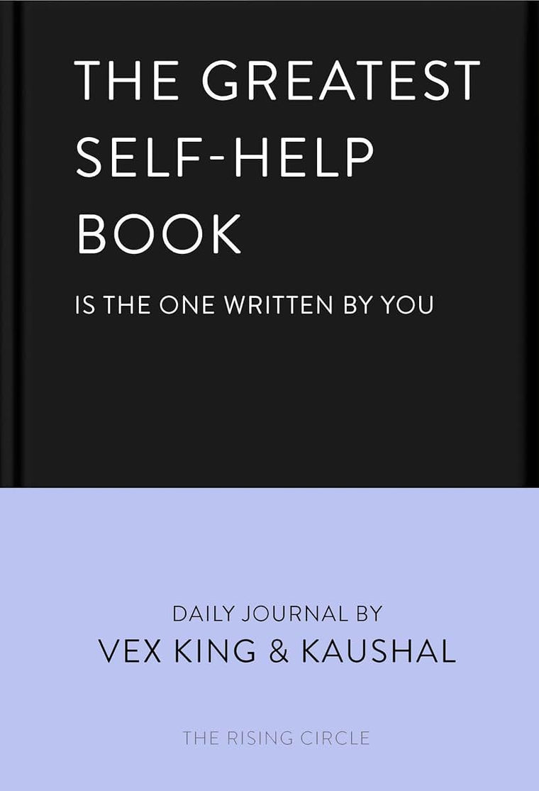 The Greatest Self-Help Book (is the one written by you): A Daily Journal for Gratitude, Happiness, Reflection and Self-Love