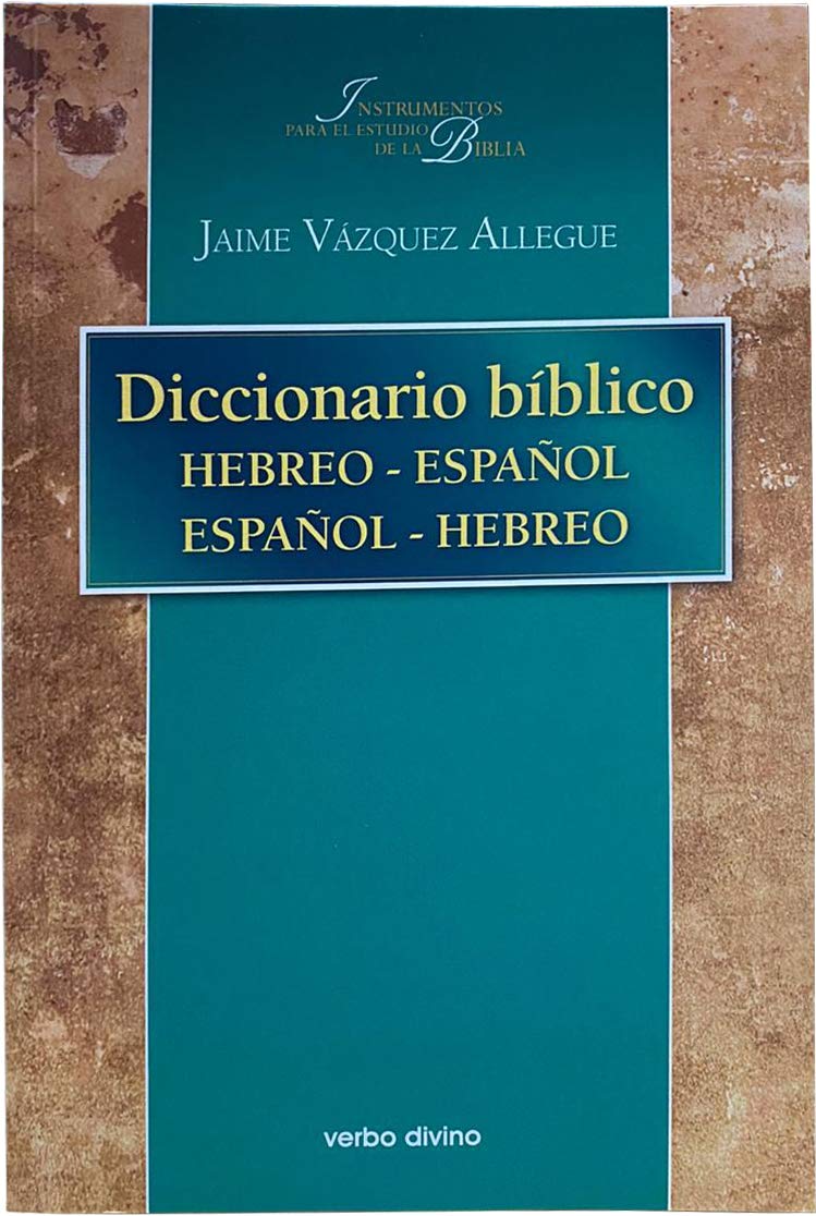 Diccionario bíblico hebreo-espaol / espaol-hebreo