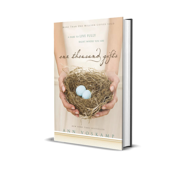One Thousand Gifts: A Dare to Live Fully Right Where You Are — back cover