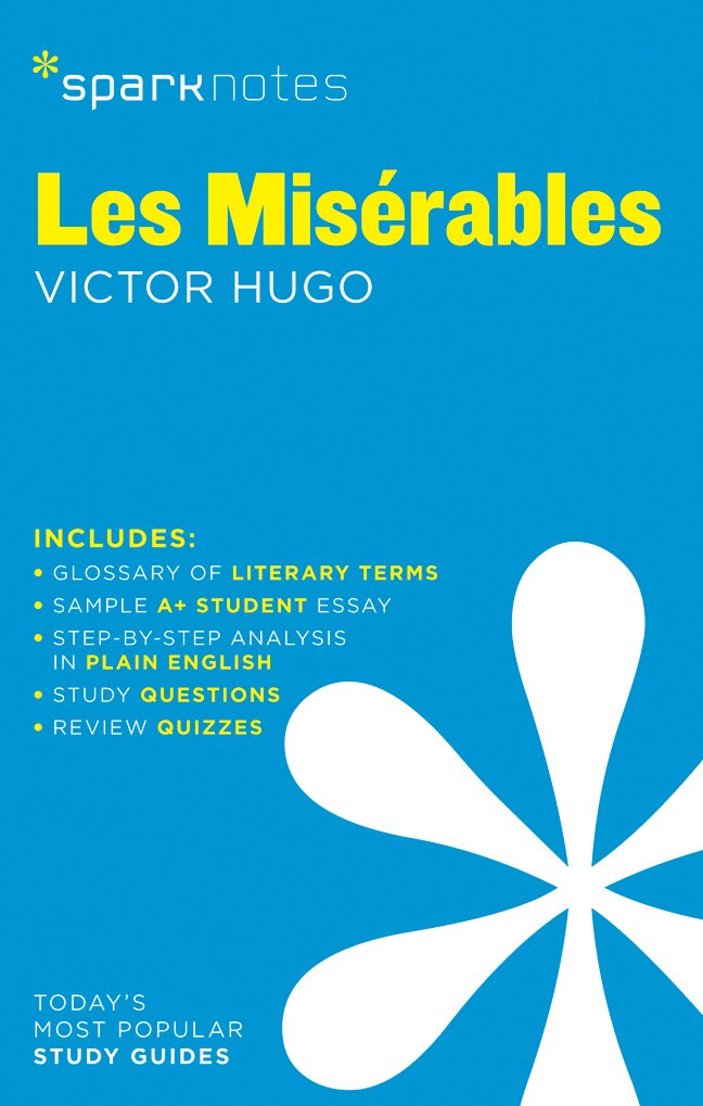 Les Miserables SparkNotes Literature Guide (SparkNotes Literature Guide Series, 41)