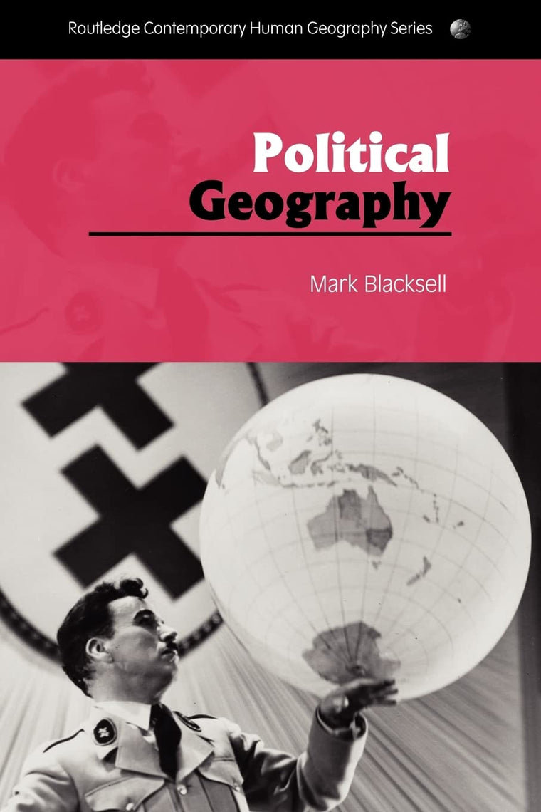 Political Geography (Routledge Contemporary Human Geography Series)