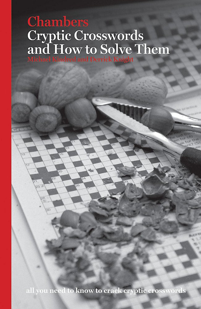 Chambers Cryptic Crosswords & How to Solve Them