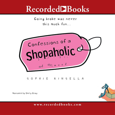 Confessions of a Shopaholic, A Novel