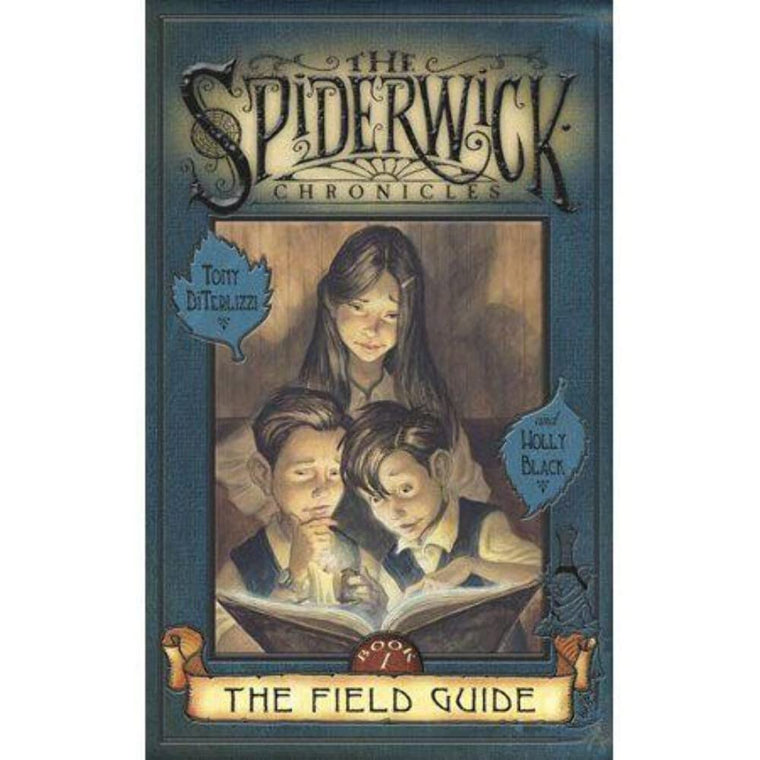 The Field Guide (The Spiderwick Chronicles, Book 1)