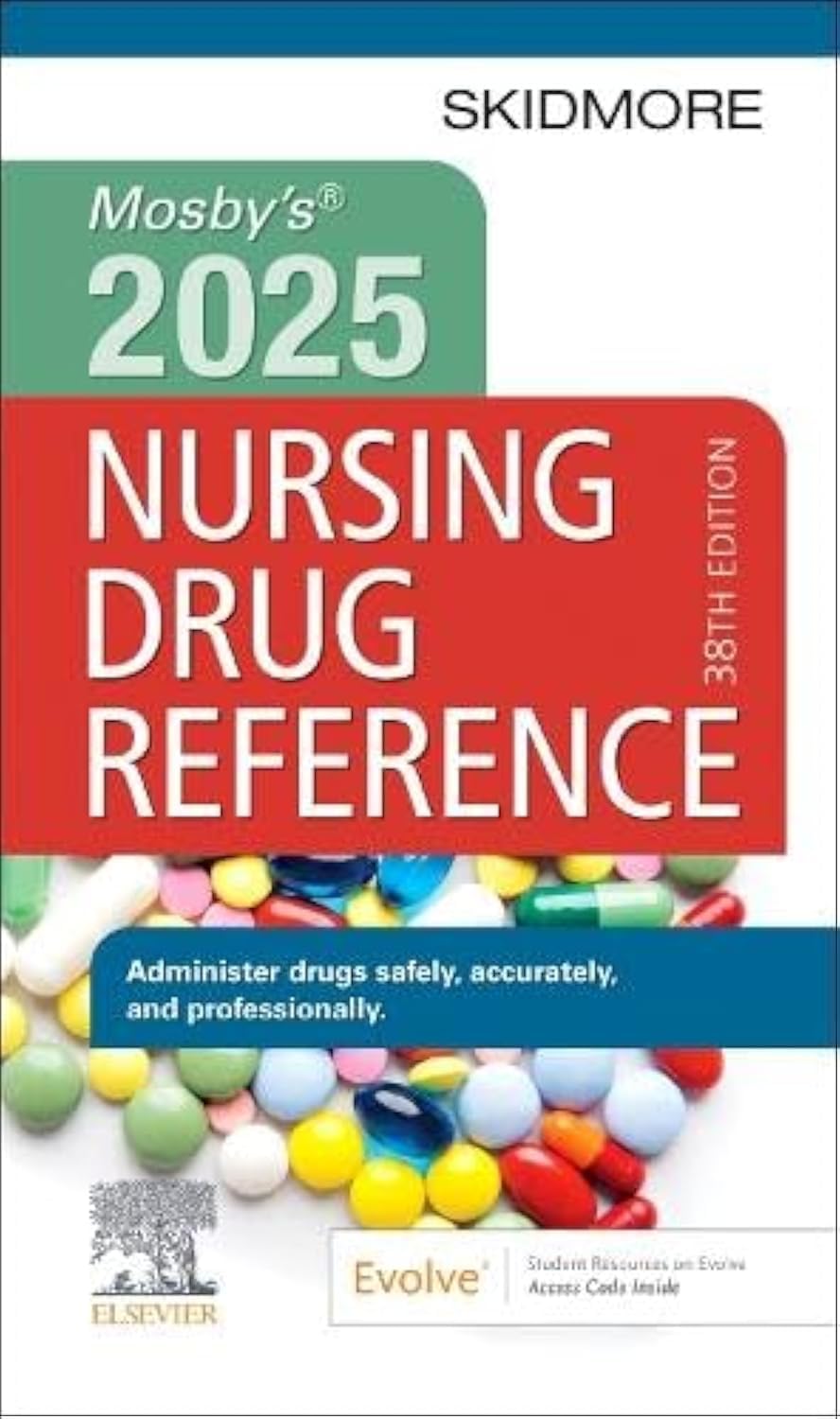 Mosby's 2025 Nursing Drug Reference (Skidmore Nursing Drug Reference)