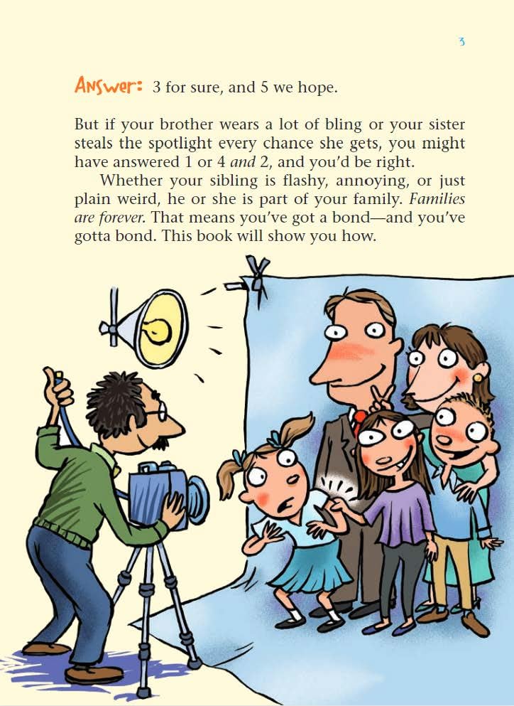 Siblings: You're Stuck with Each Other, So Stick Together (Laugh & Learn?)