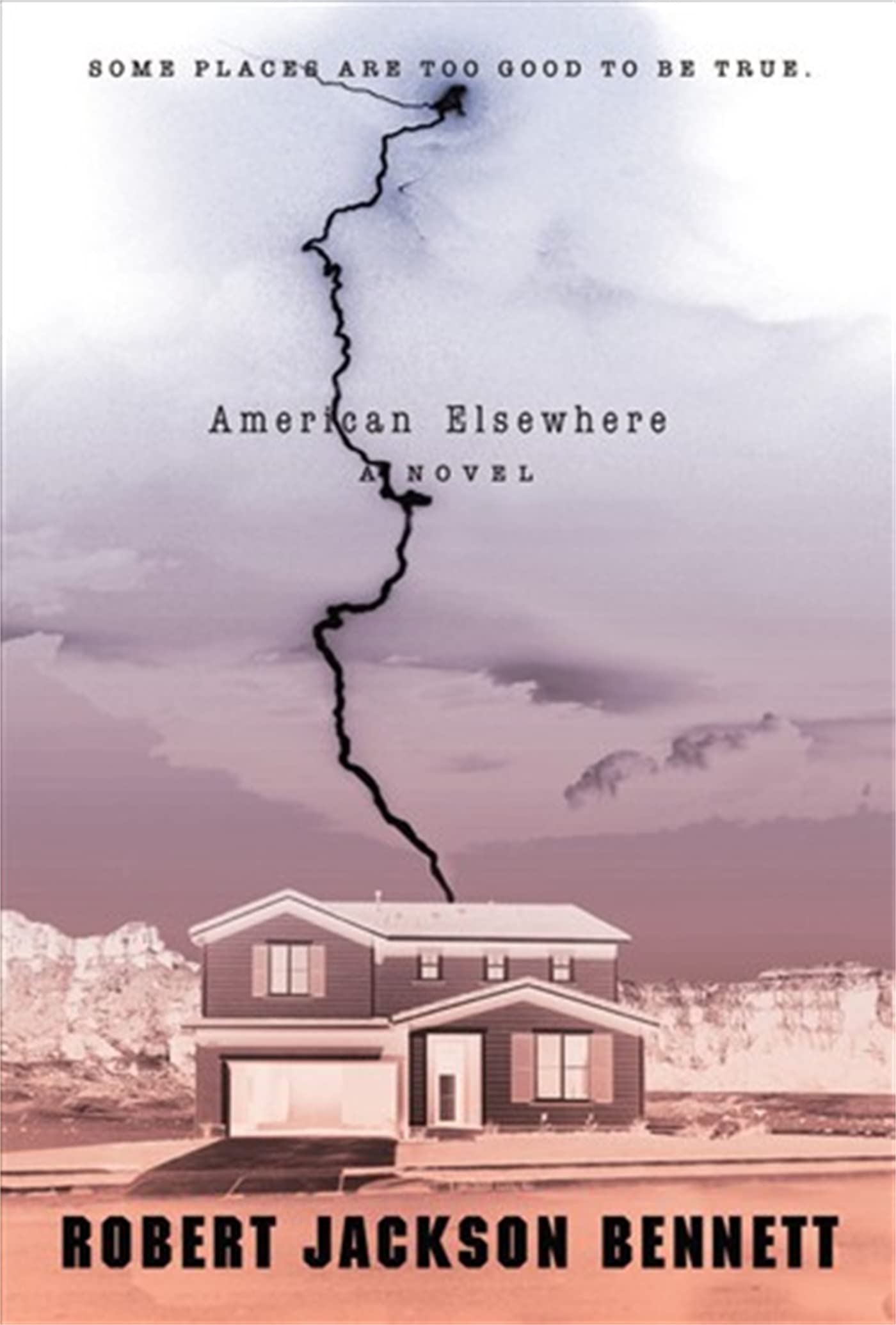 American Elsewhere by Bennett, Robert Jackson