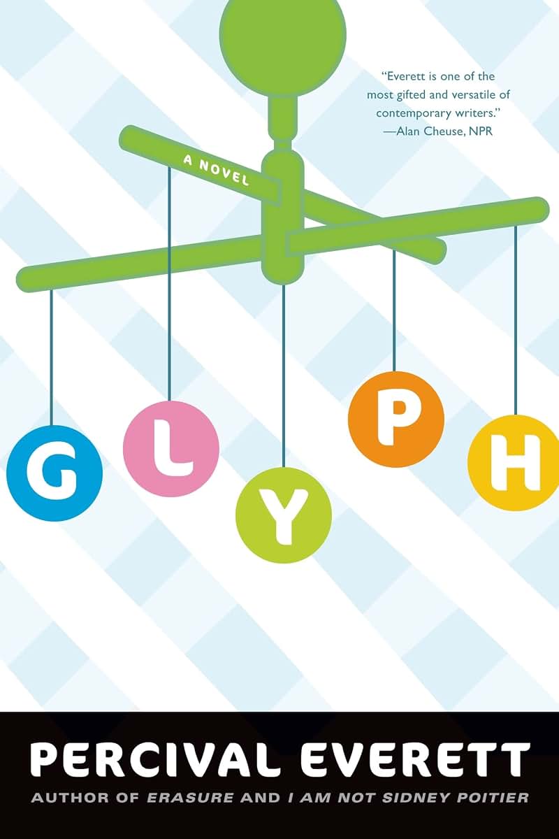 Glyph: A Novel