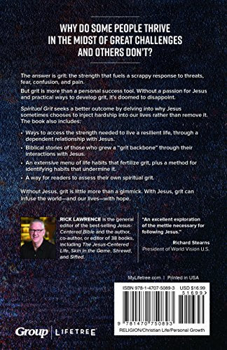 Spiritual Grit: A Journey Into Endurance. Character. Confidence. Hope.