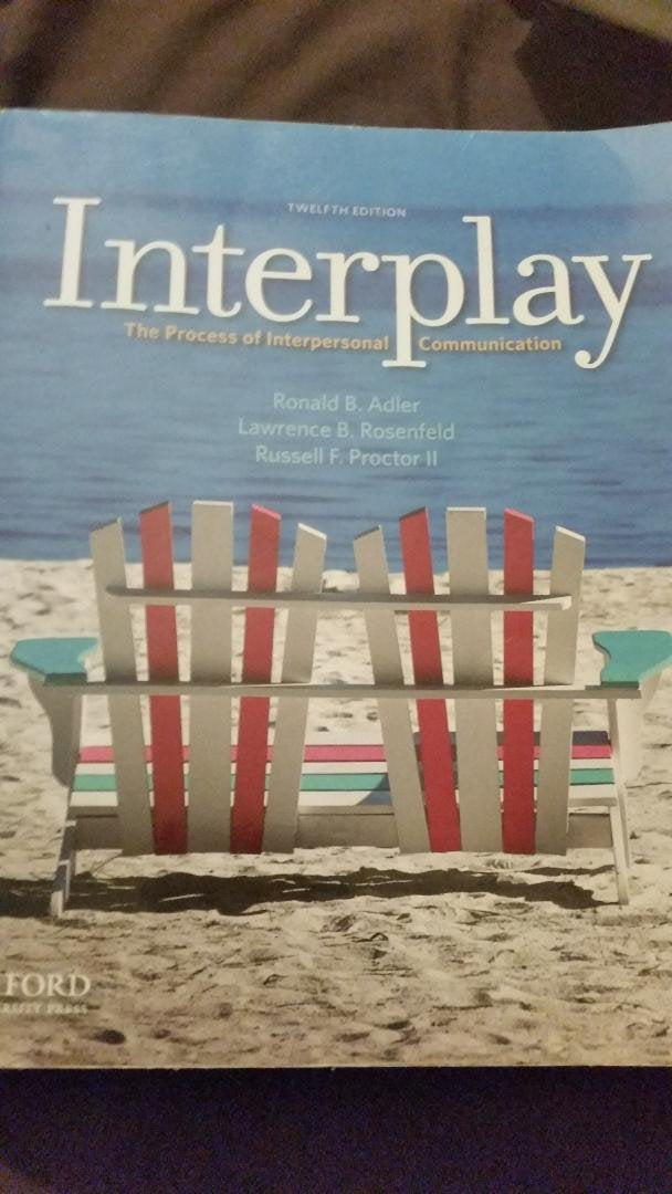 Interplay: The Process of Interpersonal Communication